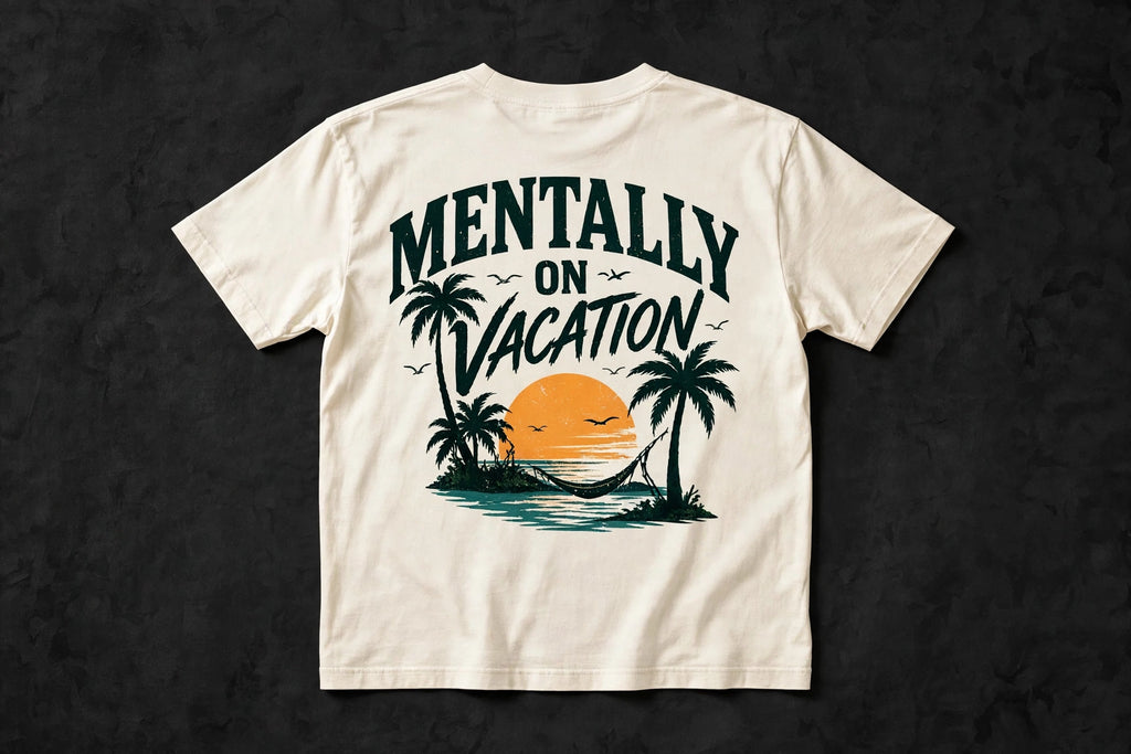 Mentally On Vacation Tee